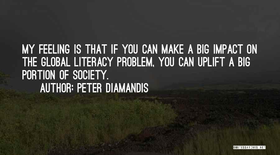 Impact On Society Quotes By Peter Diamandis