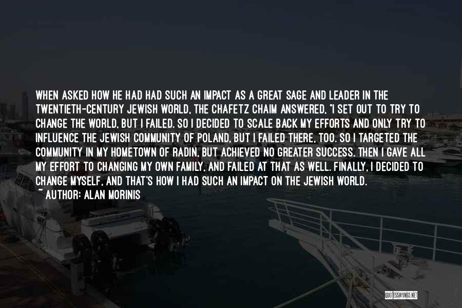 Impact On The World Quotes By Alan Morinis