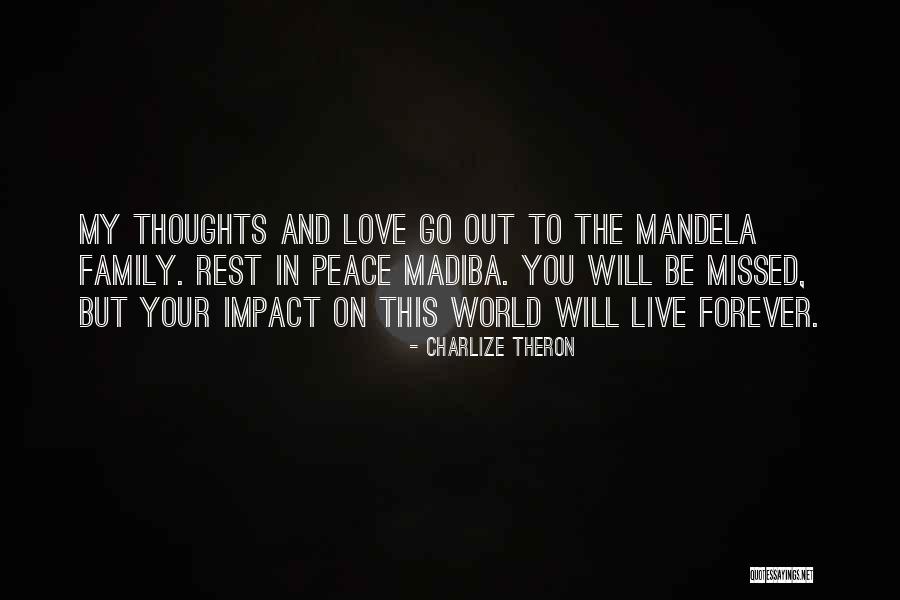 Impact On The World Quotes By Charlize Theron