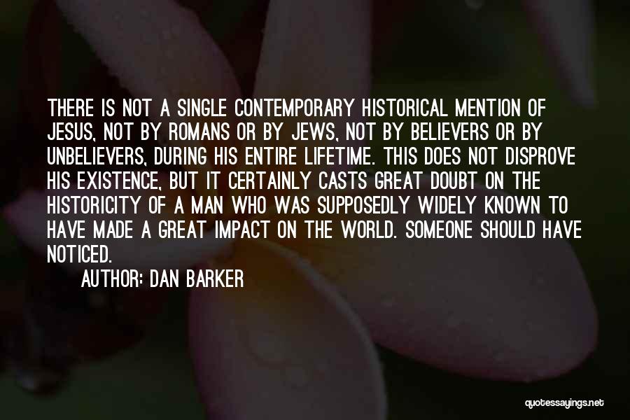 Impact On The World Quotes By Dan Barker