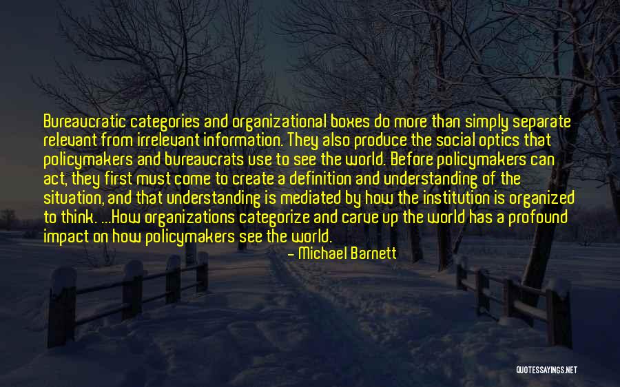 Impact On The World Quotes By Michael Barnett