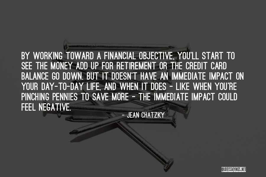 Impact On Your Life Quotes By Jean Chatzky Impact On Your Life Quotes By Jean Chatzky
