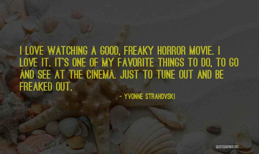 Impact Therapy Quotes By Yvonne Strahovski Impact Therapy Quotes By Yvonne Strahovski
