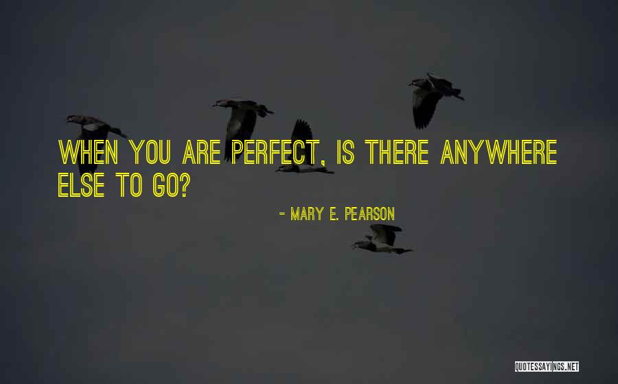 Impactante Letra Quotes By Mary E. Pearson Impactante Letra Quotes By Mary E. Pearson