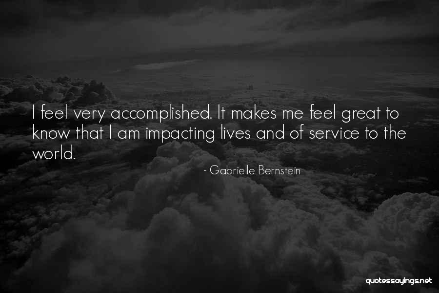 Impacting Lives Quotes By Gabrielle Bernstein Impacting Lives Quotes By Gabrielle Bernstein