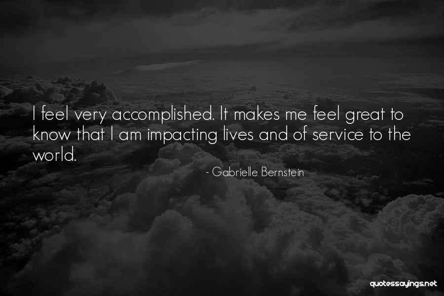 Impacting Lives Quotes By Gabrielle Bernstein