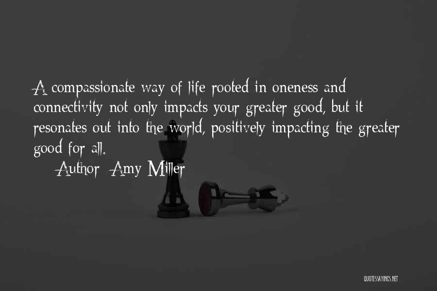 Impacting Others Quotes By Amy Miller