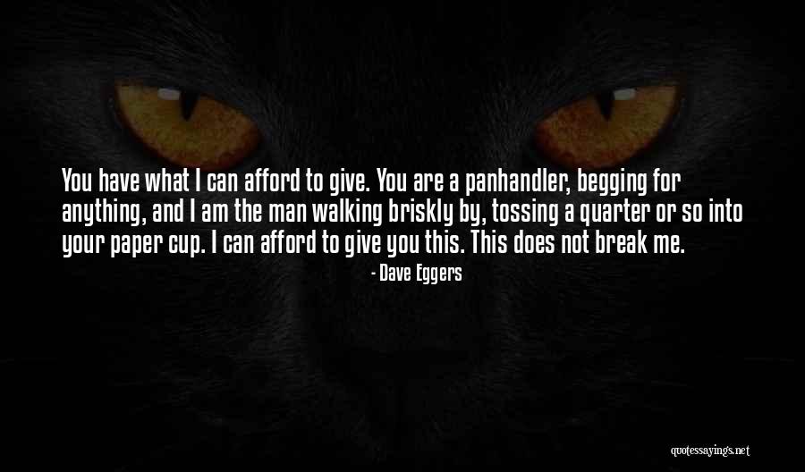Impactor App Quotes By Dave Eggers Impactor App Quotes By Dave Eggers