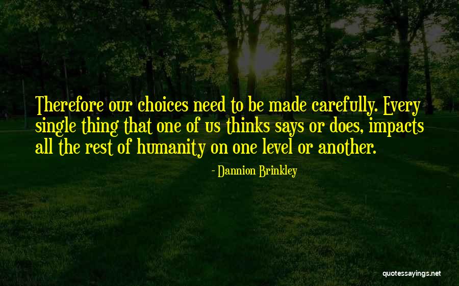 Impacts Life Quotes By Dannion Brinkley Impacts Life Quotes By Dannion Brinkley