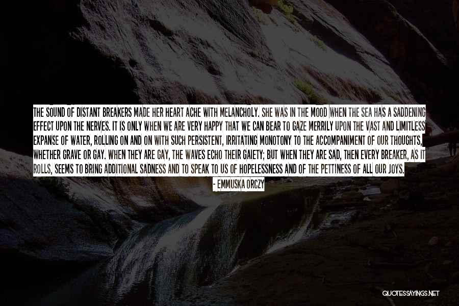 Impaired Sensation Quotes By Emmuska Orczy Impaired Sensation Quotes By Emmuska Orczy