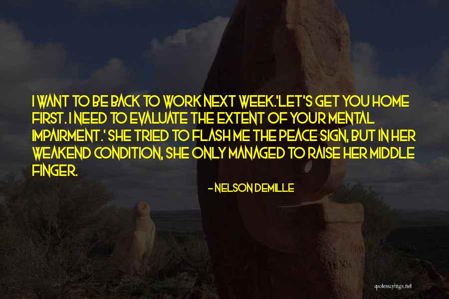 Impairment Quotes By Nelson DeMille Impairment Quotes By Nelson DeMille