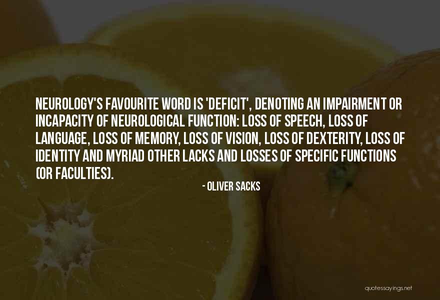 Impairment Quotes By Oliver Sacks Impairment Quotes By Oliver Sacks
