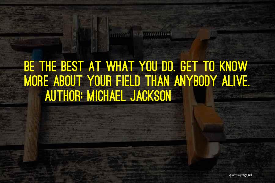 Impalation Quotes By Michael Jackson