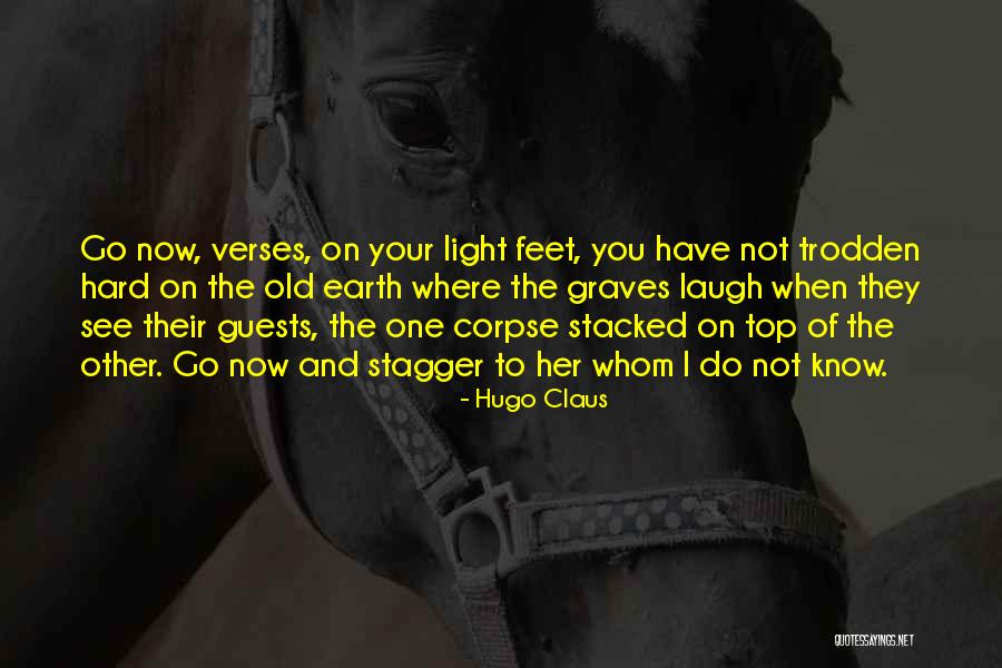 Impalement Injuries Quotes By Hugo Claus Impalement Injuries Quotes By Hugo Claus