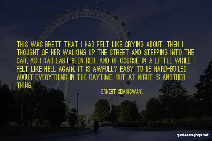Impaler Band Quotes By Ernest Hemingway, Impaler Band Quotes By Ernest Hemingway,
