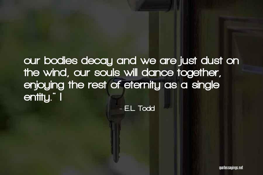 Impaler Quotes By E.L. Todd Impaler Quotes By E.L. Todd