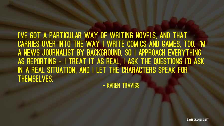 Impaling Enchantment Quotes By Karen Traviss Impaling Enchantment Quotes By Karen Traviss