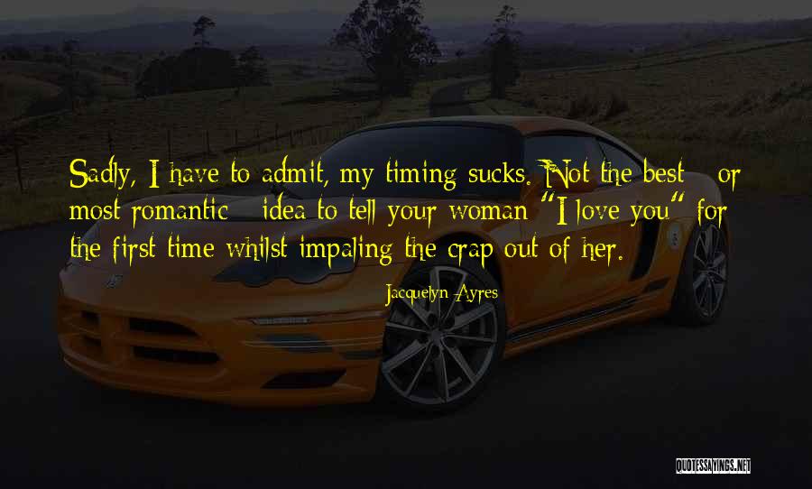 Impaling V Quotes By Jacquelyn Ayres Impaling V Quotes By Jacquelyn Ayres