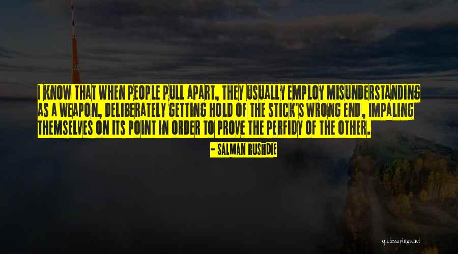 Impaling V Quotes By Salman Rushdie Impaling V Quotes By Salman Rushdie