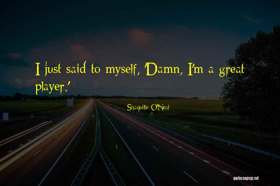 Impaling V Quotes By Shaquille O'Neal Impaling V Quotes By Shaquille O'Neal
