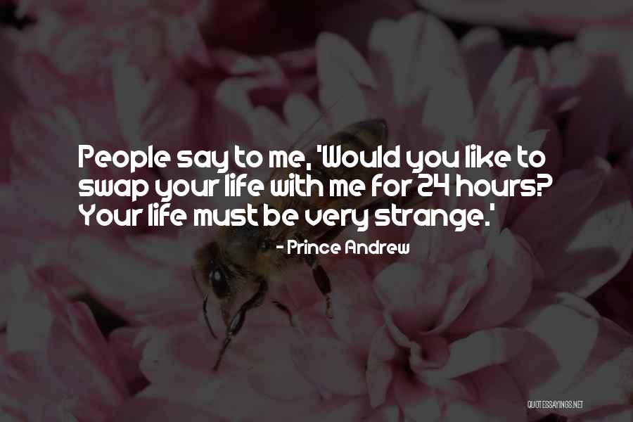 Imparcialidade Sinonimos Quotes By Prince Andrew Imparcialidade Sinonimos Quotes By Prince Andrew