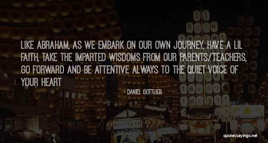 Imparted Quotes By Daniel Gottlieb Imparted Quotes By Daniel Gottlieb