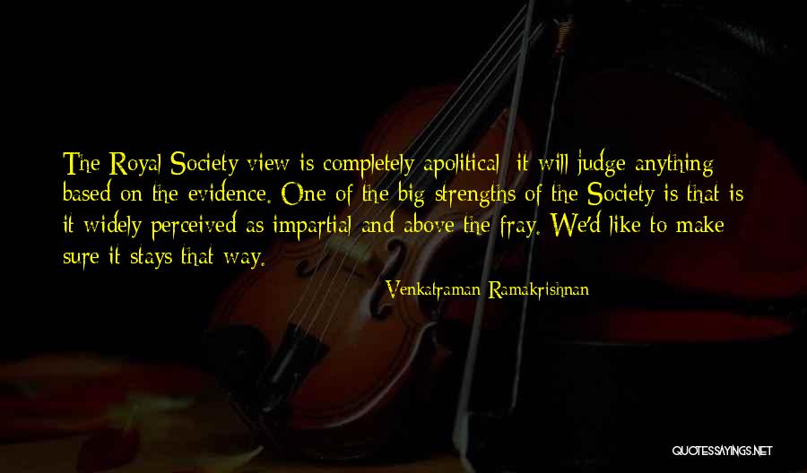 Impartial View Quotes By Venkatraman Ramakrishnan Impartial View Quotes By Venkatraman Ramakrishnan