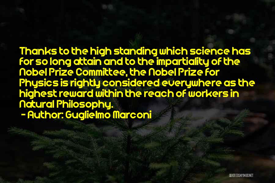 Impartiality Quotes By Guglielmo Marconi