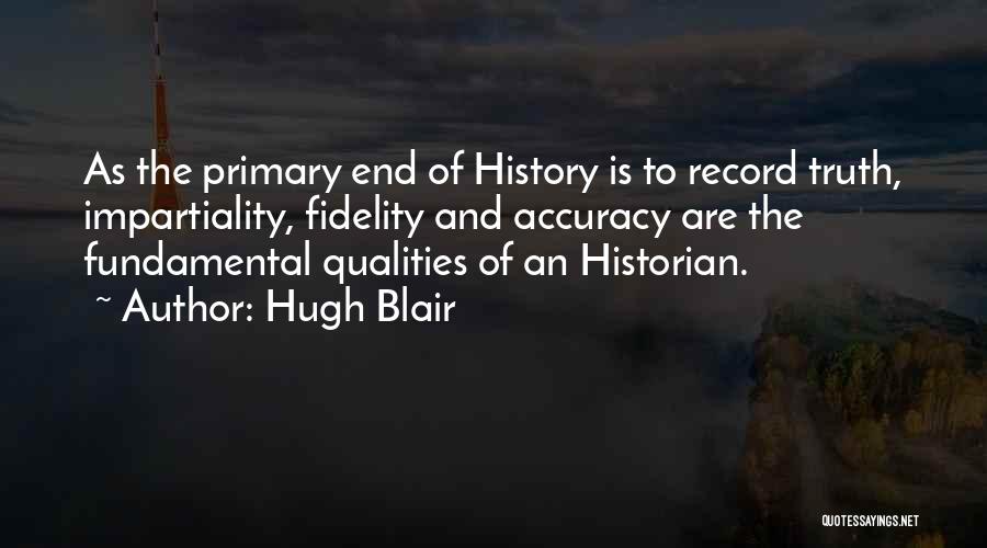 Impartiality Quotes By Hugh Blair