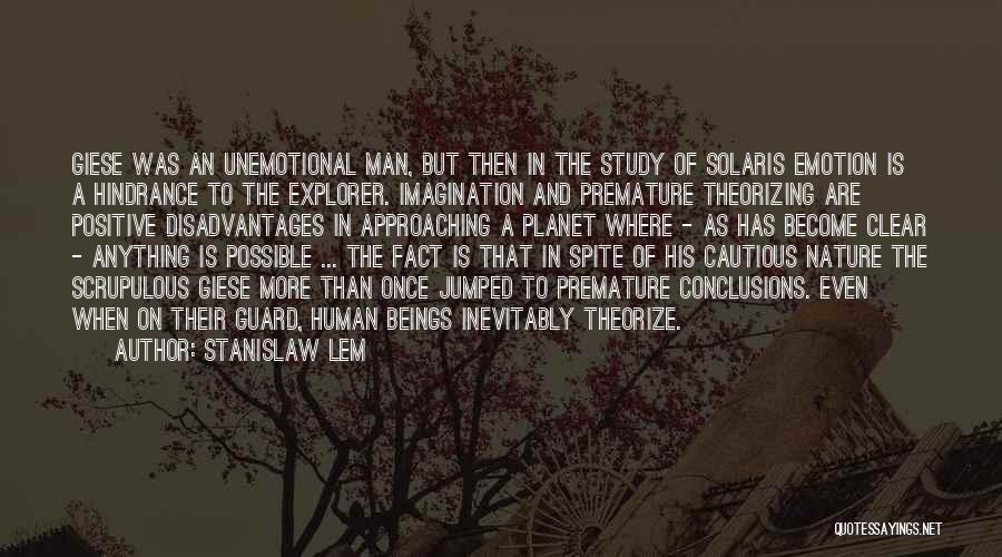 Impartiality Quotes By Stanislaw Lem