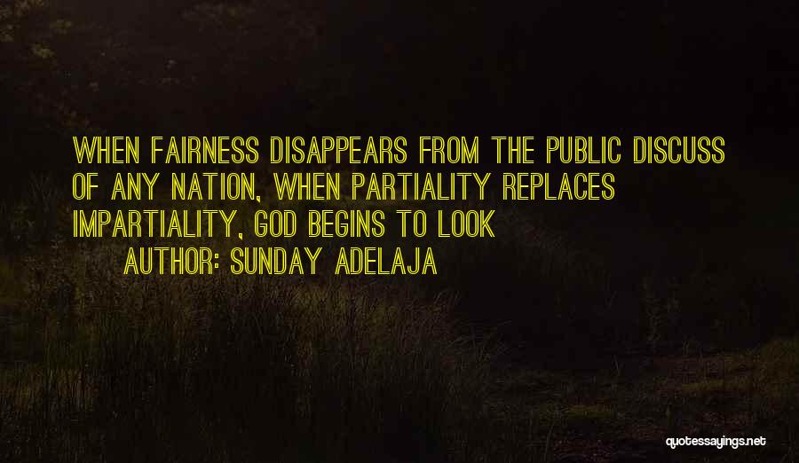 Impartiality Quotes By Sunday Adelaja