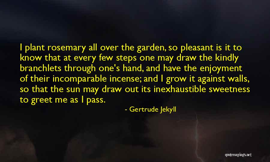 Impassions Thesaurus Quotes By Gertrude Jekyll Impassions Thesaurus Quotes By Gertrude Jekyll