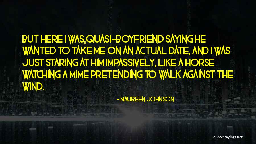 Impassively Quotes By Maureen Johnson Impassively Quotes By Maureen Johnson