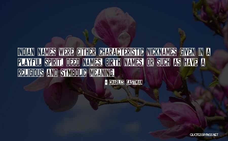 Impatiantly Quotes By Charles Eastman Impatiantly Quotes By Charles Eastman
