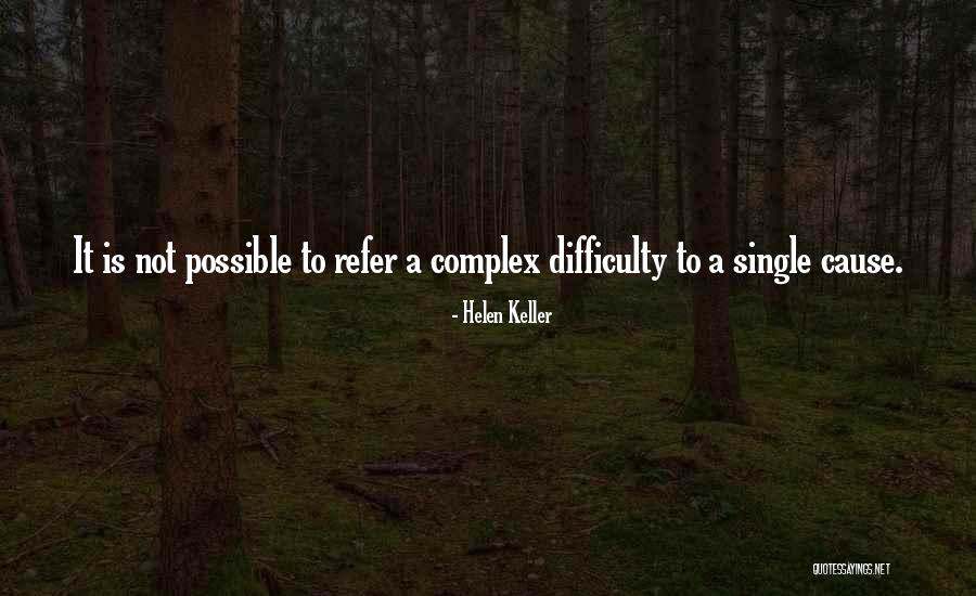 Impatience In Romeo And Juliet Quotes By Helen Keller Impatience In Romeo And Juliet Quotes By Helen Keller
