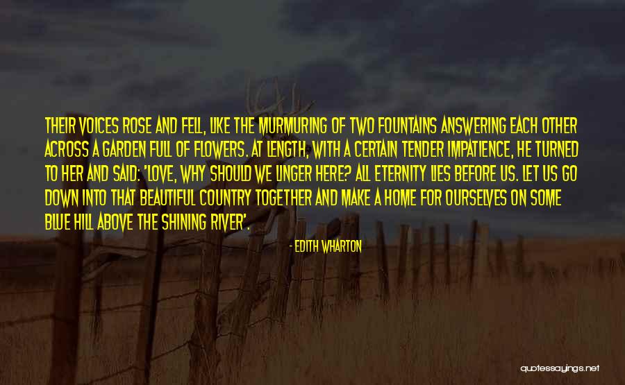 Impatience Quotes By Edith Wharton