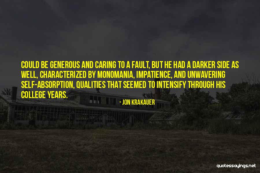Impatience Quotes By Jon Krakauer