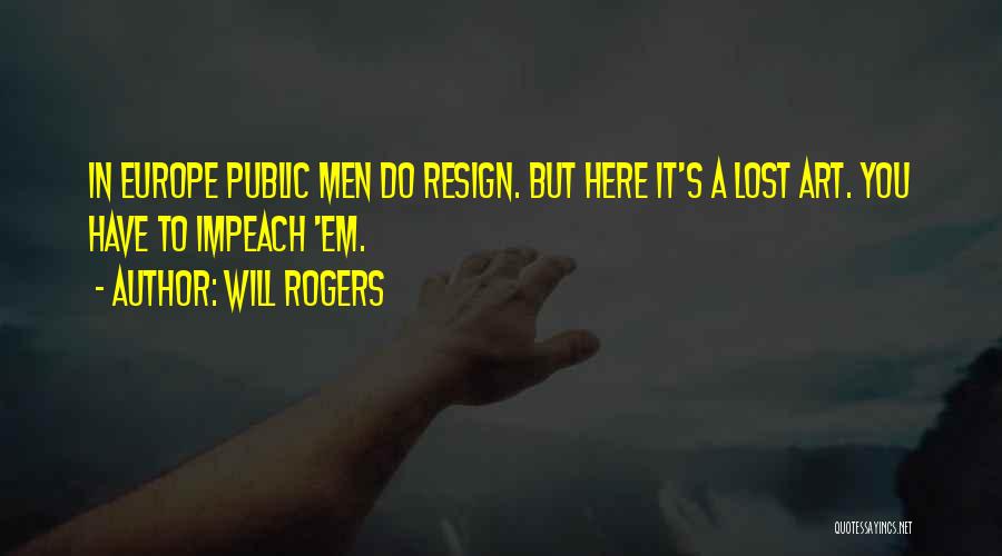 Impeach Quotes By Will Rogers