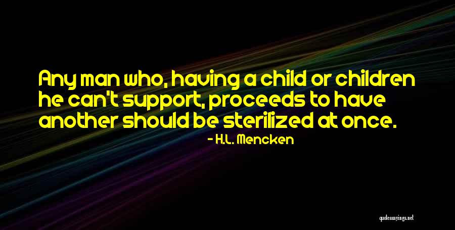 Impeccable Home Quotes By H.L. Mencken Impeccable Home Quotes By H.L. Mencken