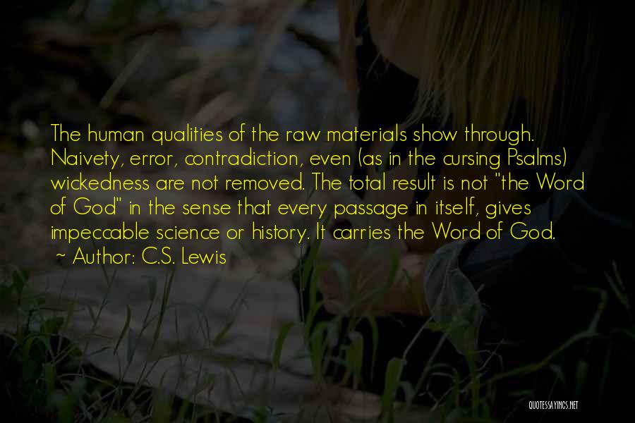 Impeccable Quotes By C.S. Lewis