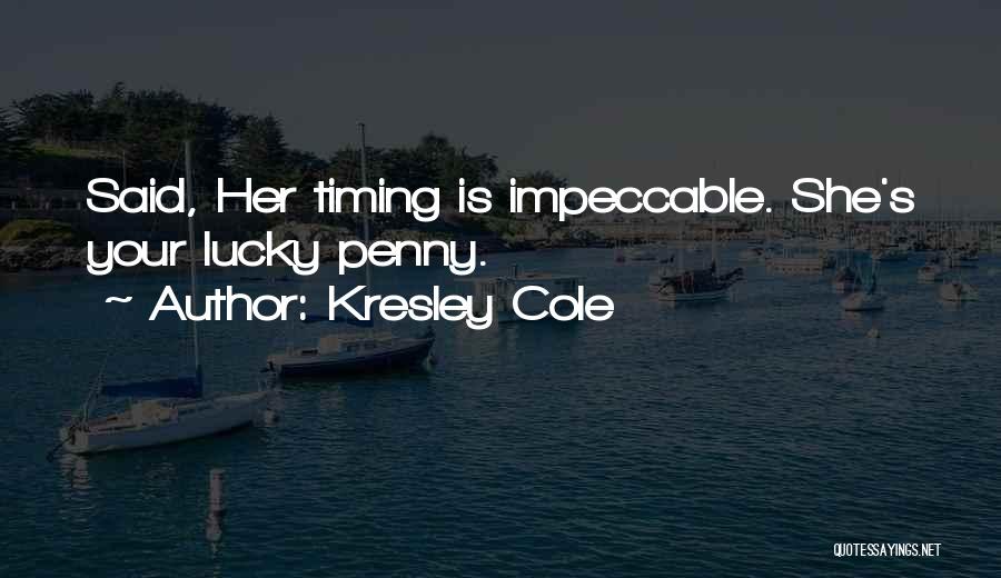 Impeccable Quotes By Kresley Cole