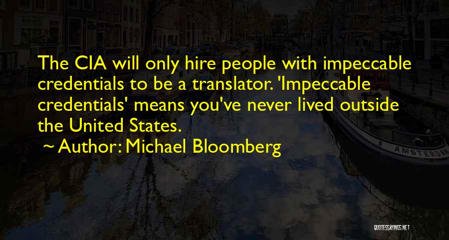 Impeccable Quotes By Michael Bloomberg