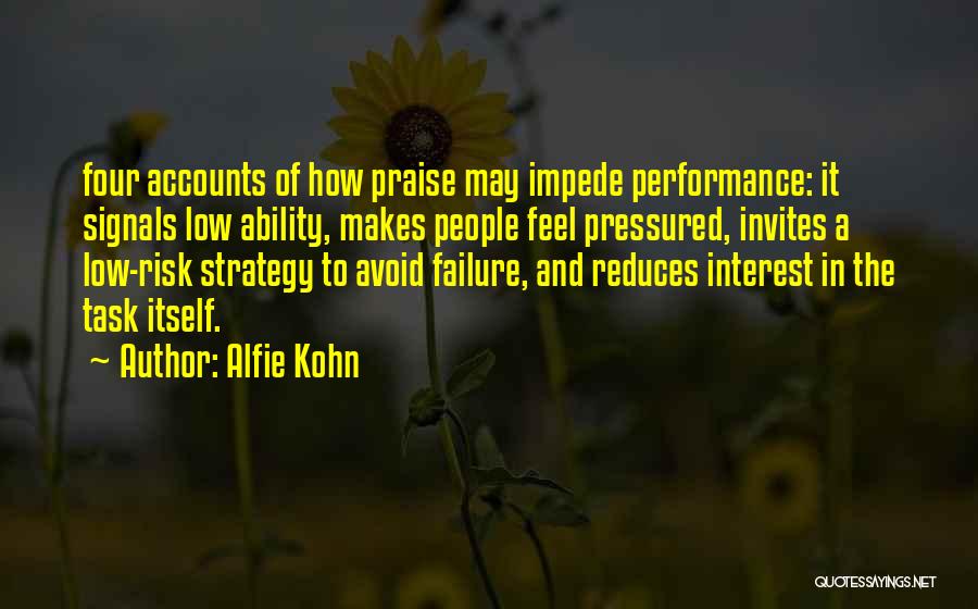 Impede Quotes By Alfie Kohn