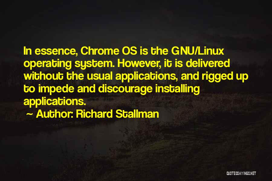 Impede Quotes By Richard Stallman