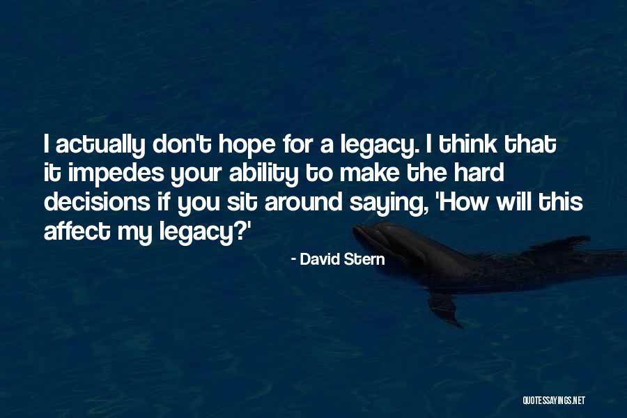 Impedes Quotes By David Stern Impedes Quotes By David Stern