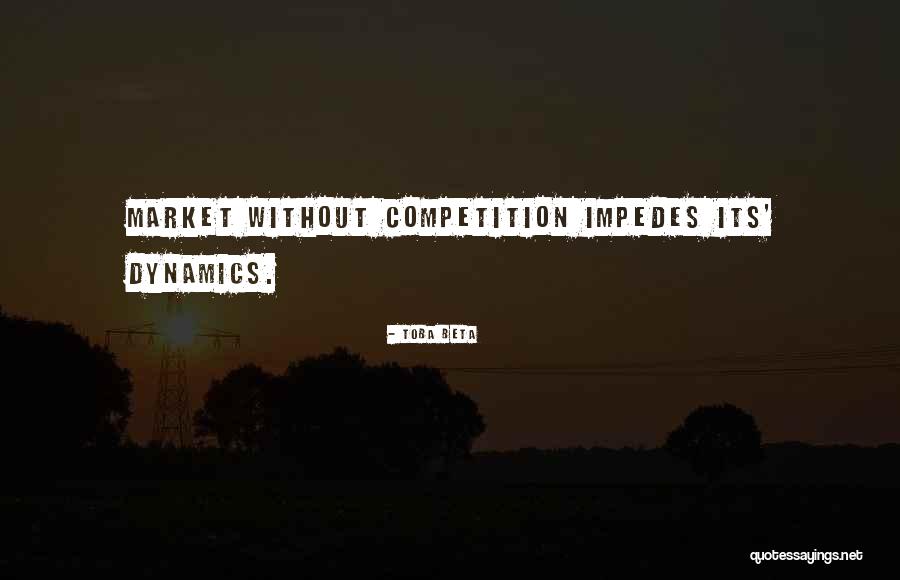 Impedes Quotes By Toba Beta Impedes Quotes By Toba Beta