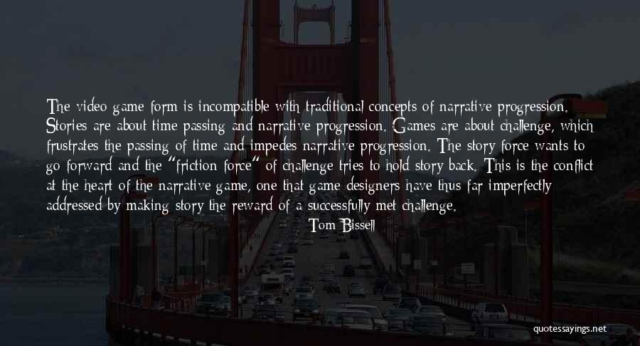 Impedes Quotes By Tom Bissell Impedes Quotes By Tom Bissell