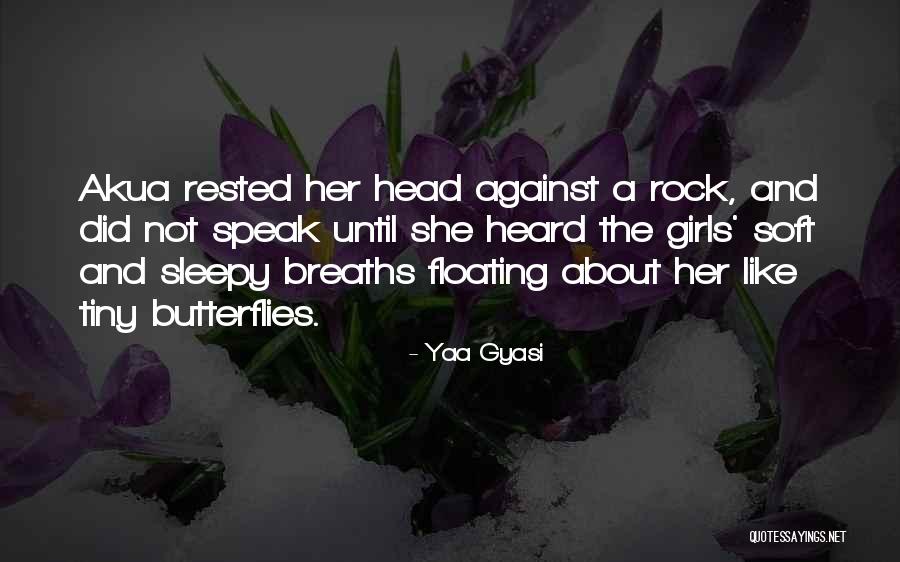 Impedido English Quotes By Yaa Gyasi Impedido English Quotes By Yaa Gyasi