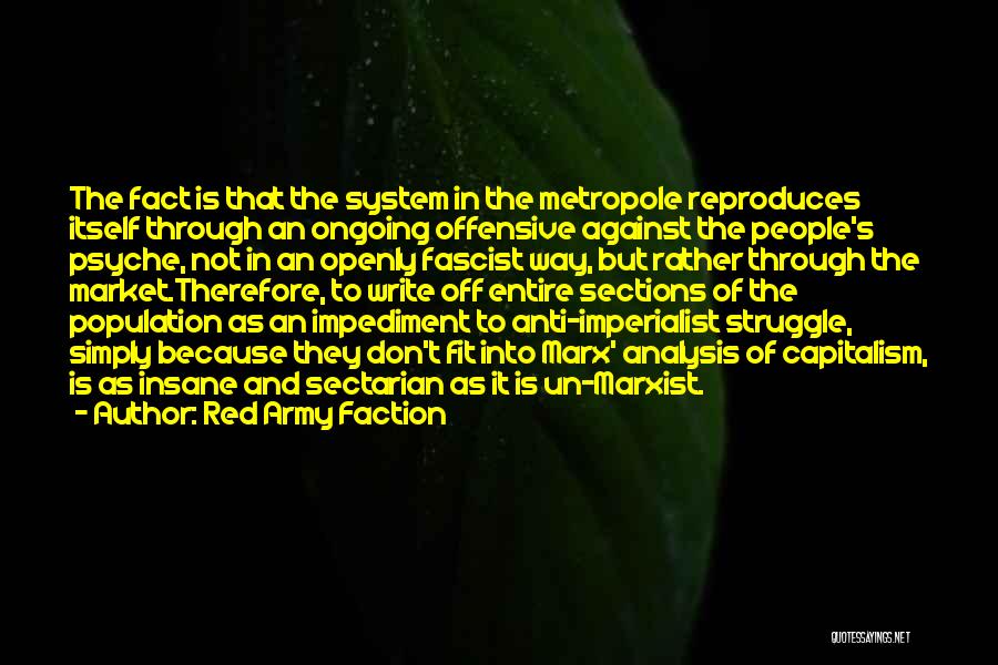 Impediment Quotes By Red Army Faction