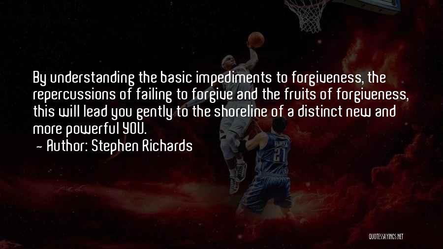 Impediments Quotes By Stephen Richards